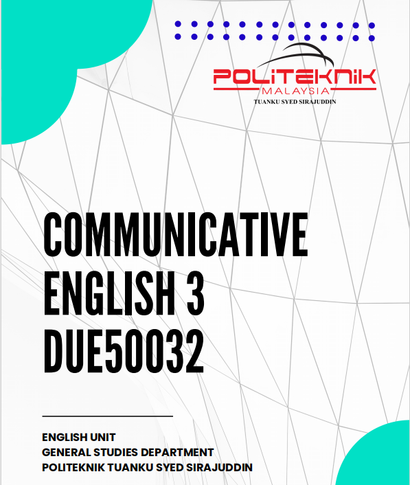 DUE50032 COMMUNICATIVE ENGLISH 3