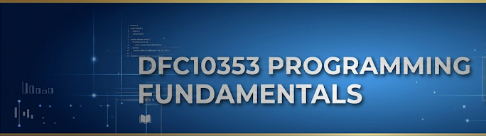 SESI I | DFC10353 PROGRAMMING FUNDAMENTALS