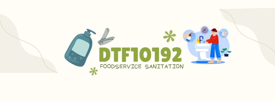 SESI I:2026/2027 | DTF10192 FOODSERVICE SANITATION 	